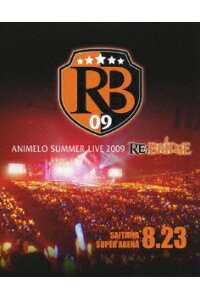 楽天ブックス 8 23 Animelo Summer Live 09 Blu Ray オムニバス Dvd 楽天ブックス 8 23 Animelo Summer Live 09 Blu Ray オムニバス Dvd
